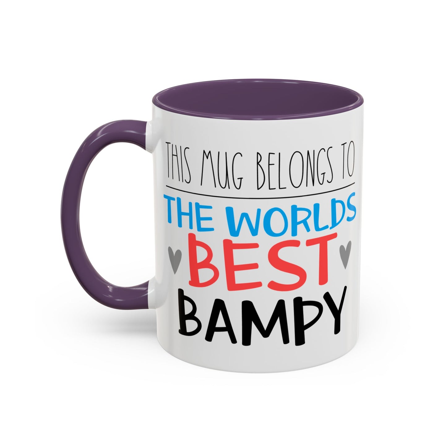 This Mug Belongs To The Worlds Best Bampy Mug