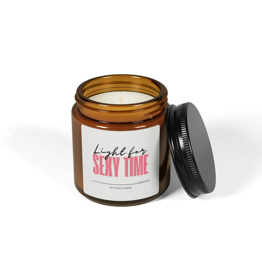 Light For Sexy Time Scented Soy Candle