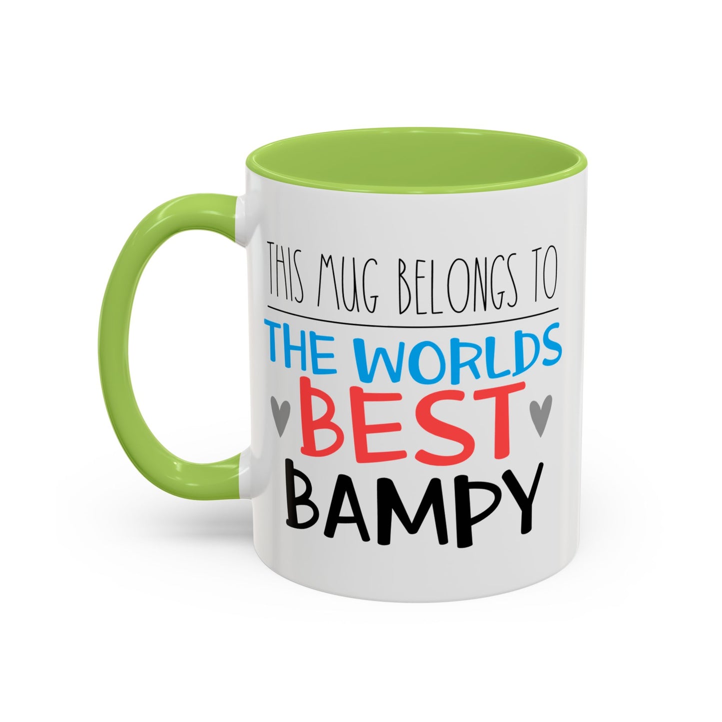 This Mug Belongs To The Worlds Best Bampy Mug