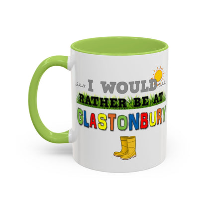 I Would Rather Be At Glastonbury Mug