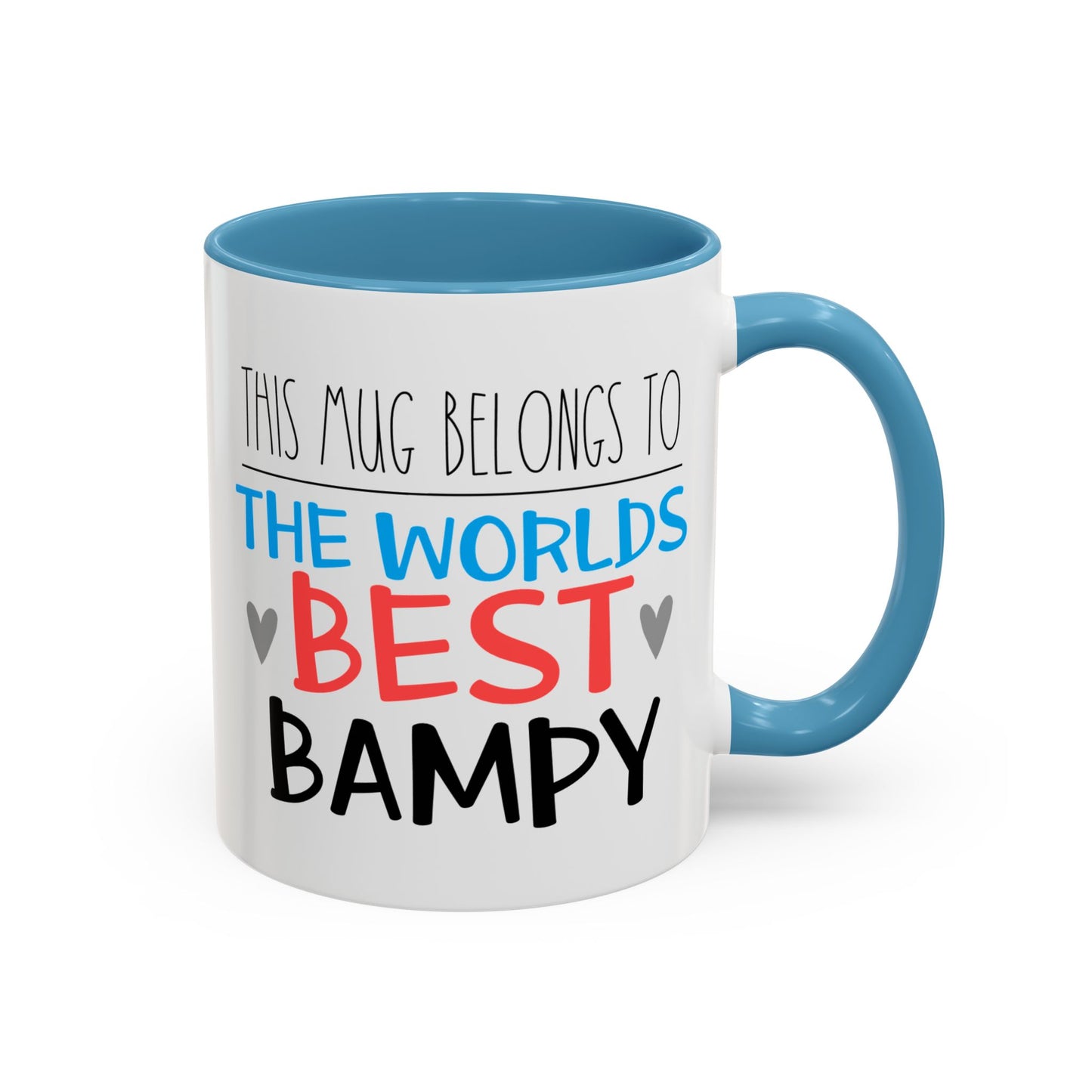 This Mug Belongs To The Worlds Best Bampy Mug