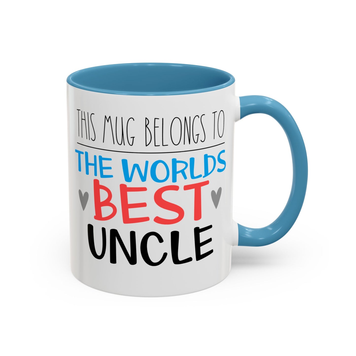 This Mug Belongs To The Worlds Best Uncle Mug