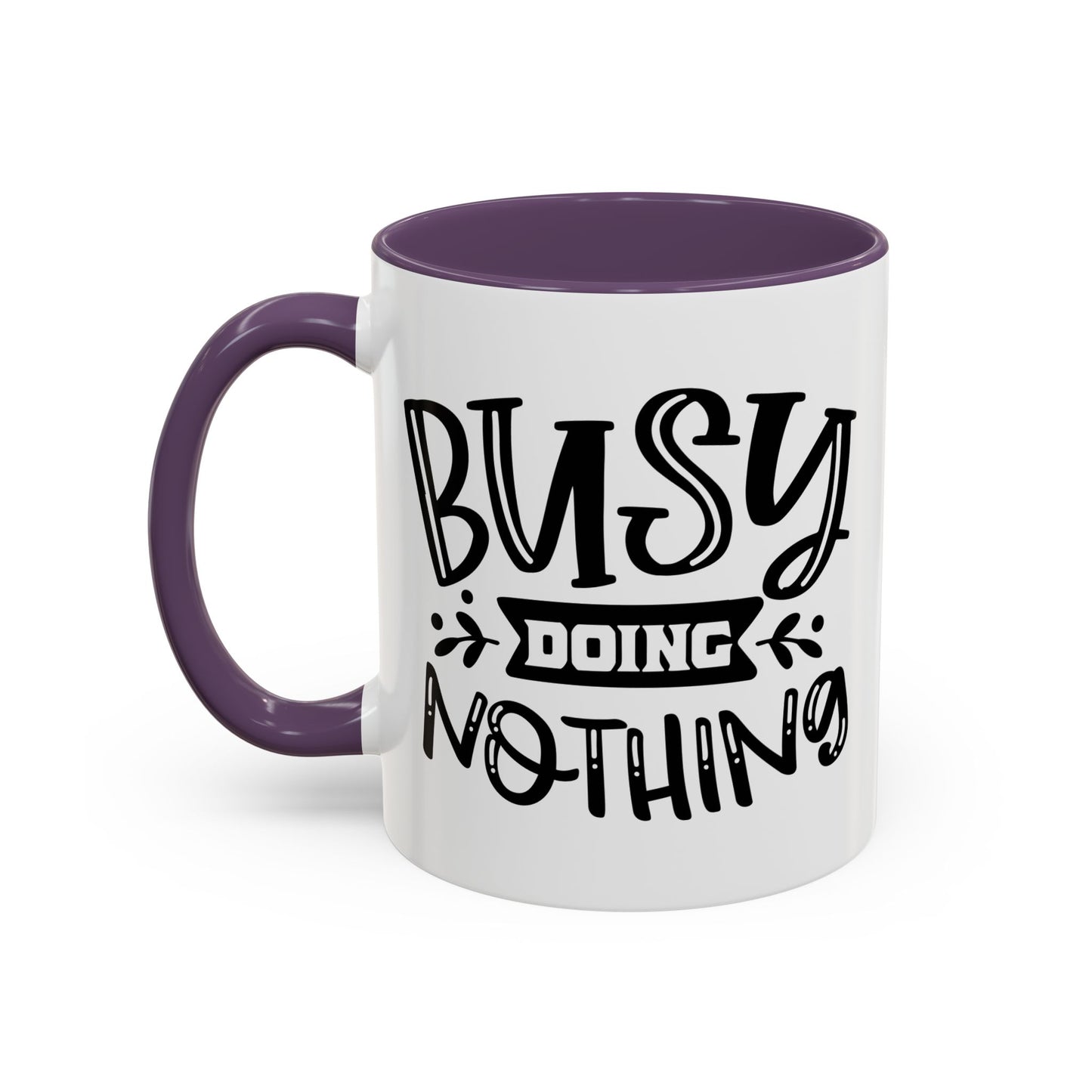 Busy Doing Nothing Mug