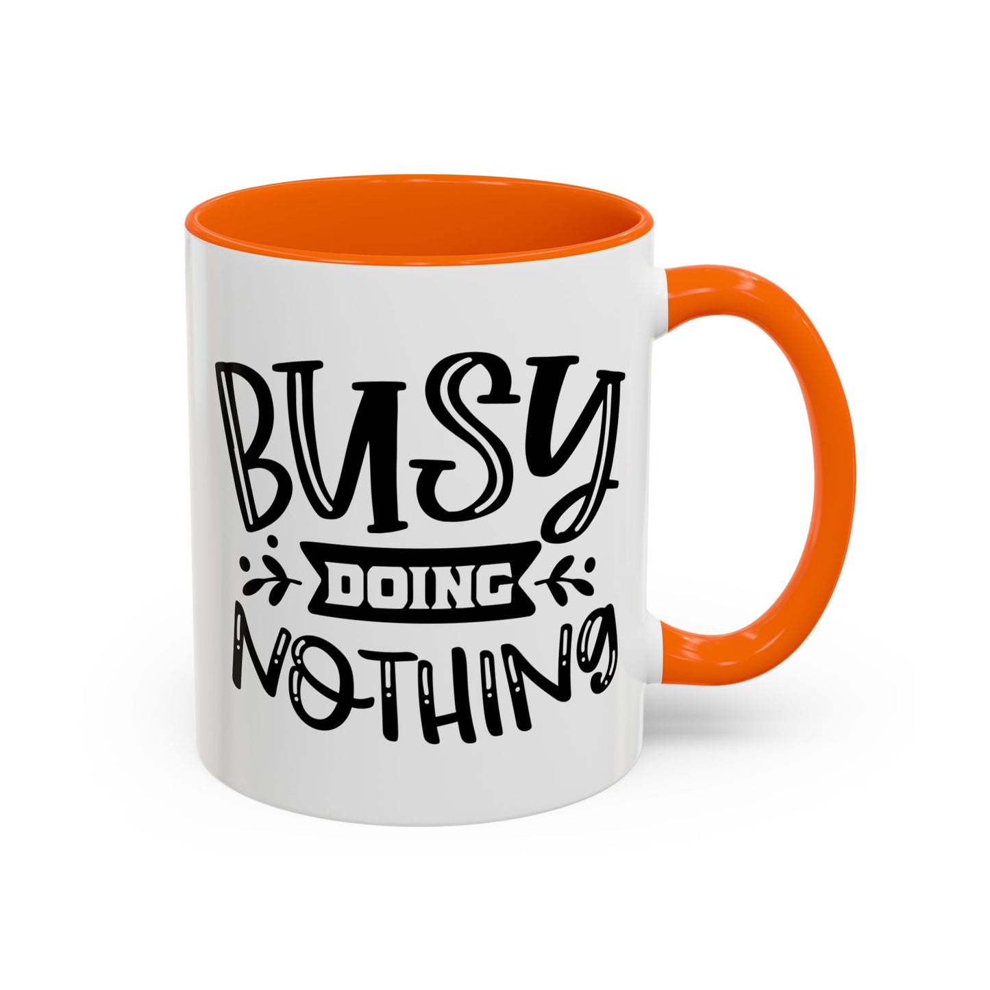 Busy Doing Nothing Mug