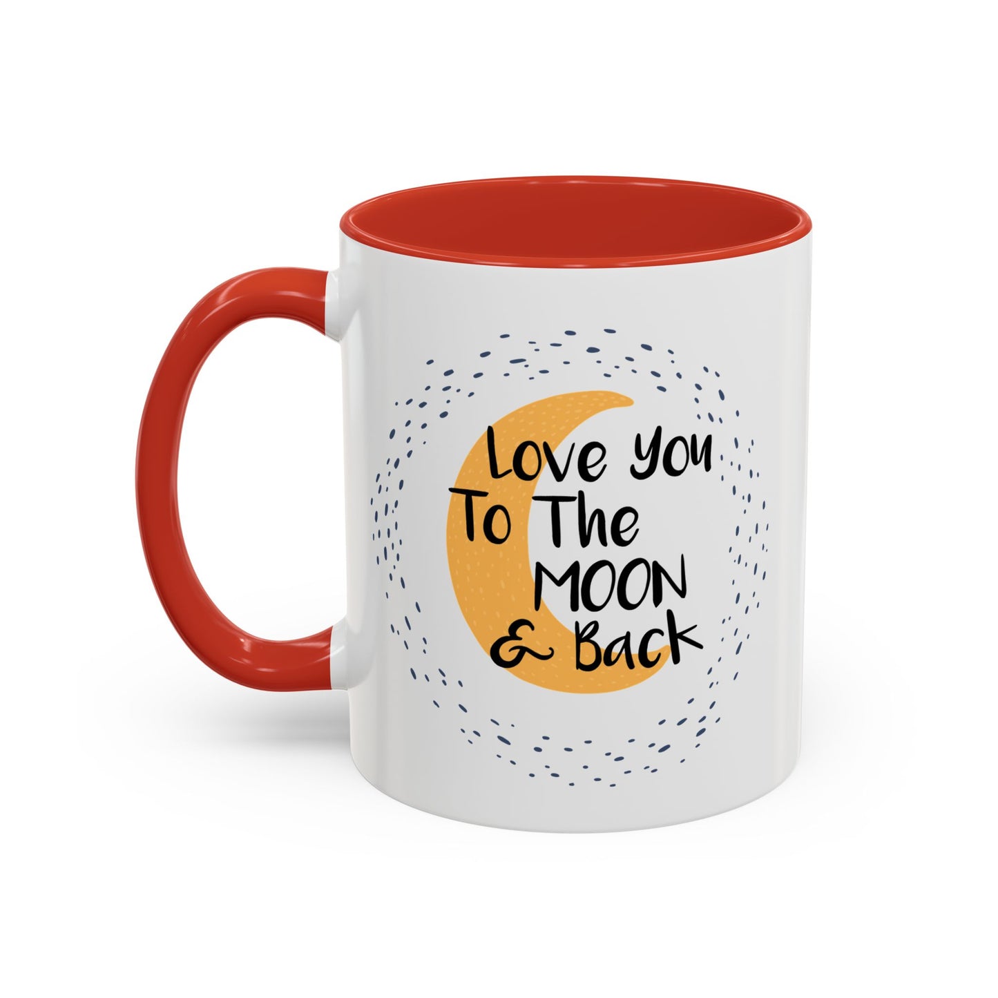 Love You To The Moon And Back Mug