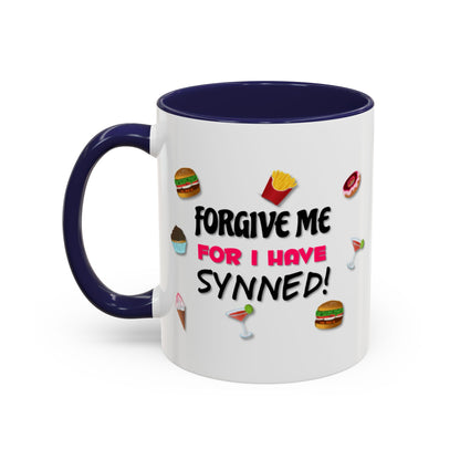 Forgive Me For I Have Synned Mug