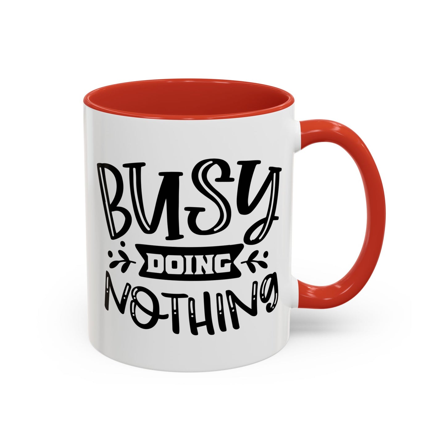 Busy Doing Nothing Mug