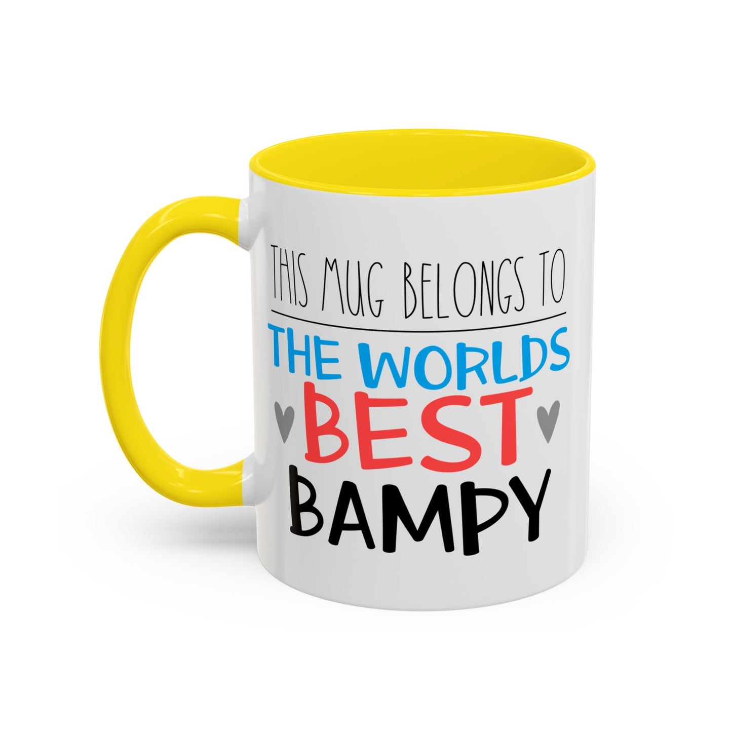 This Mug Belongs To The Worlds Best Bampy Mug