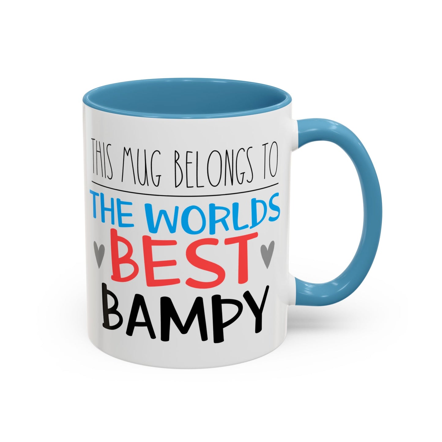 This Mug Belongs To The Worlds Best Bampy Mug