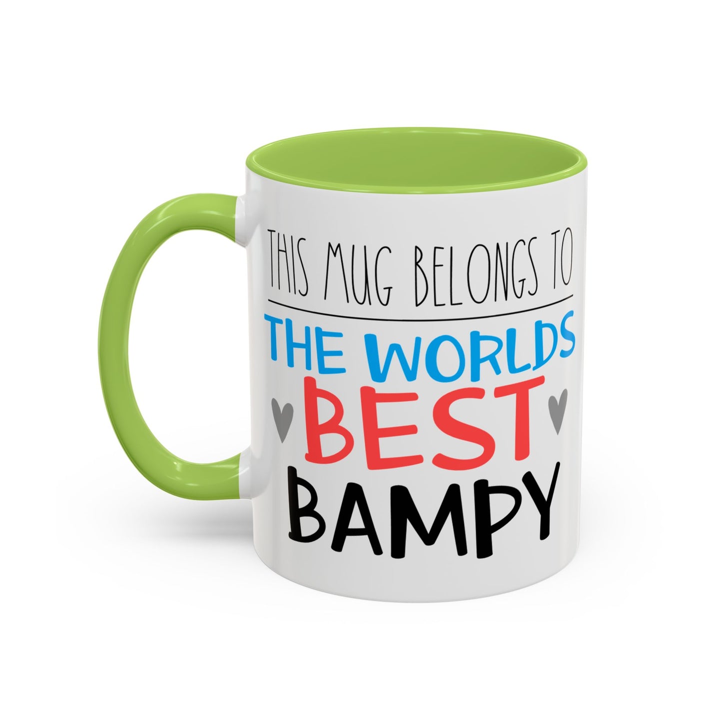 This Mug Belongs To The Worlds Best Bampy Mug