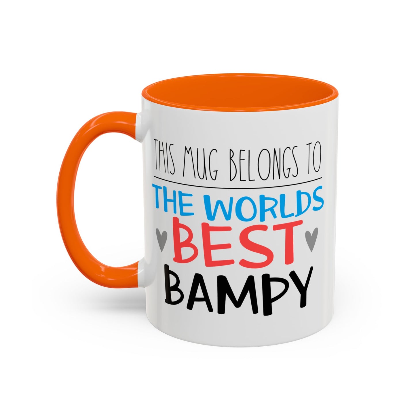 This Mug Belongs To The Worlds Best Bampy Mug