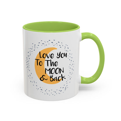 Love You To The Moon And Back Mug