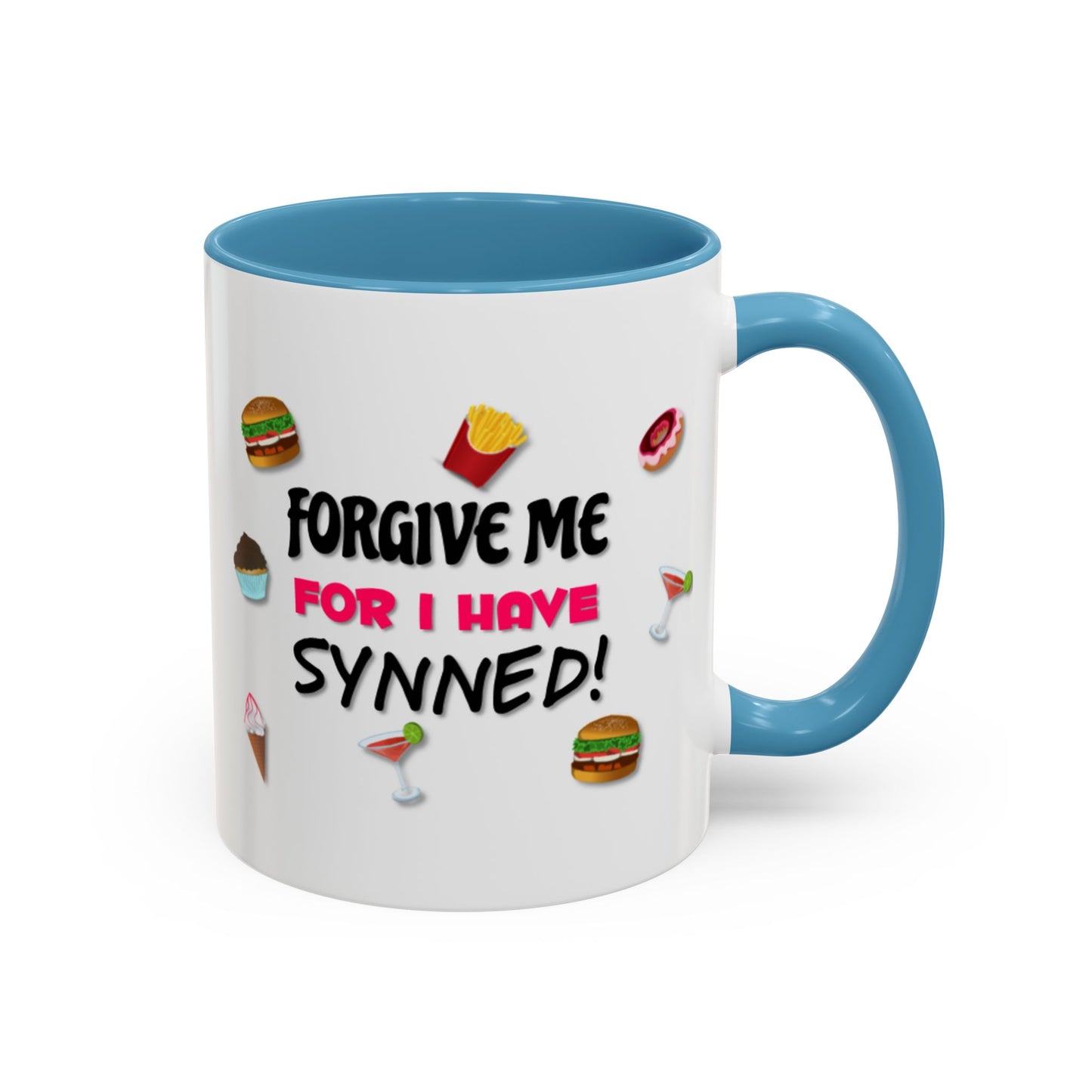 Forgive Me For I Have Synned Mug