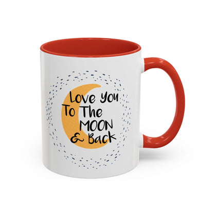 Love You To The Moon And Back Mug