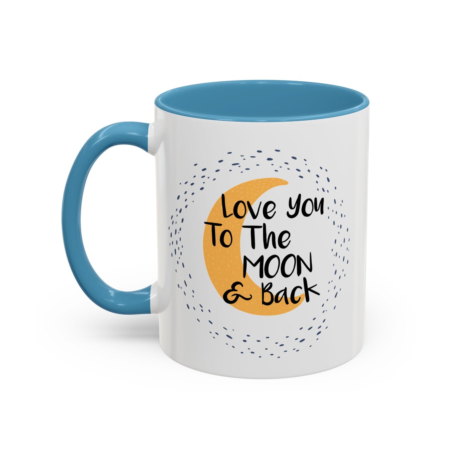 Love You To The Moon And Back Mug