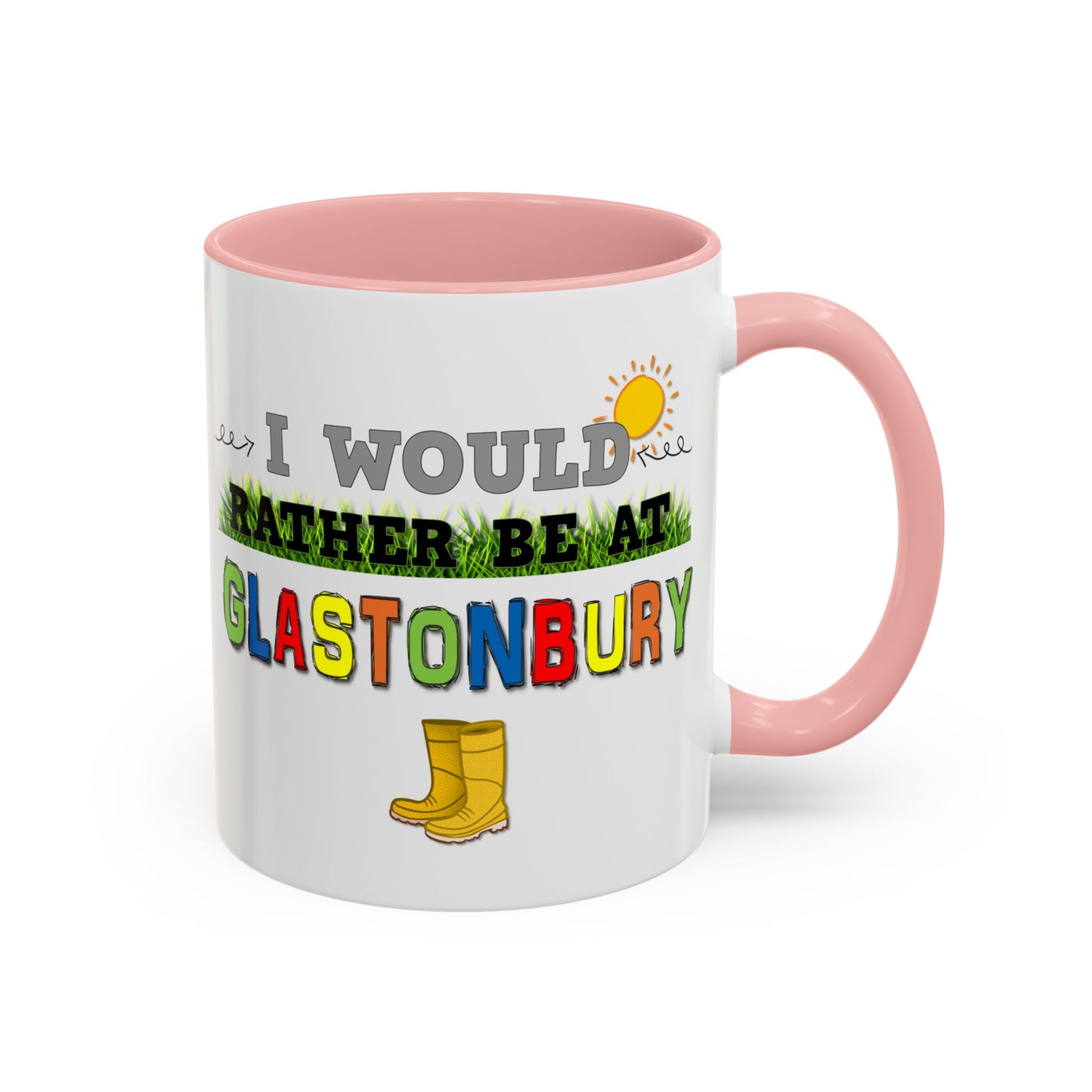 I Would Rather Be At Glastonbury Mug