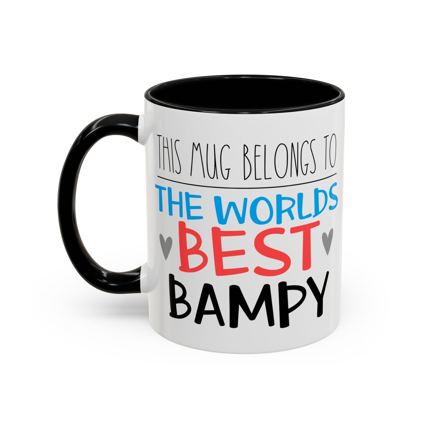 This Mug Belongs To The Worlds Best Bampy Mug