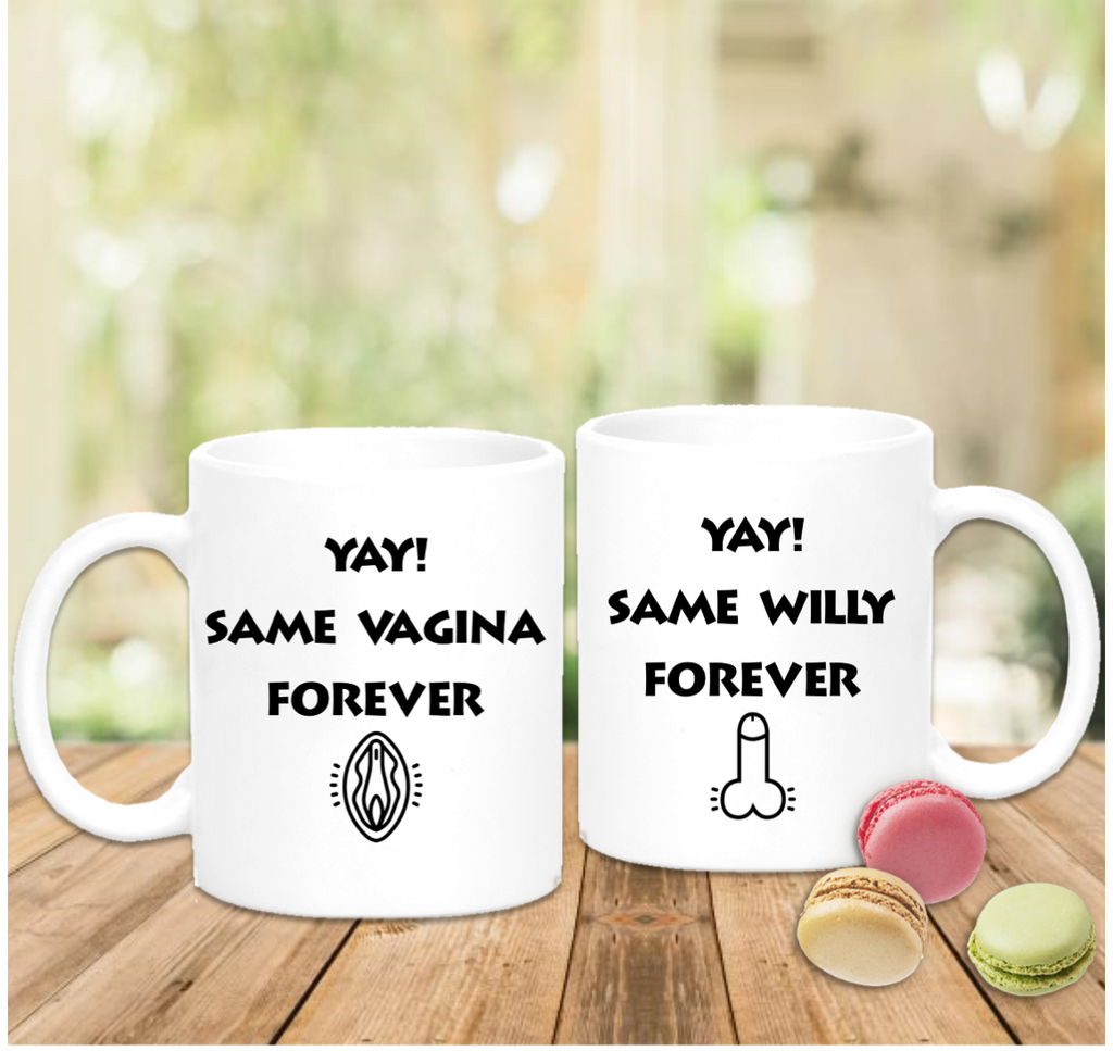Same Vagina Forever Mug - Mugged Write Off