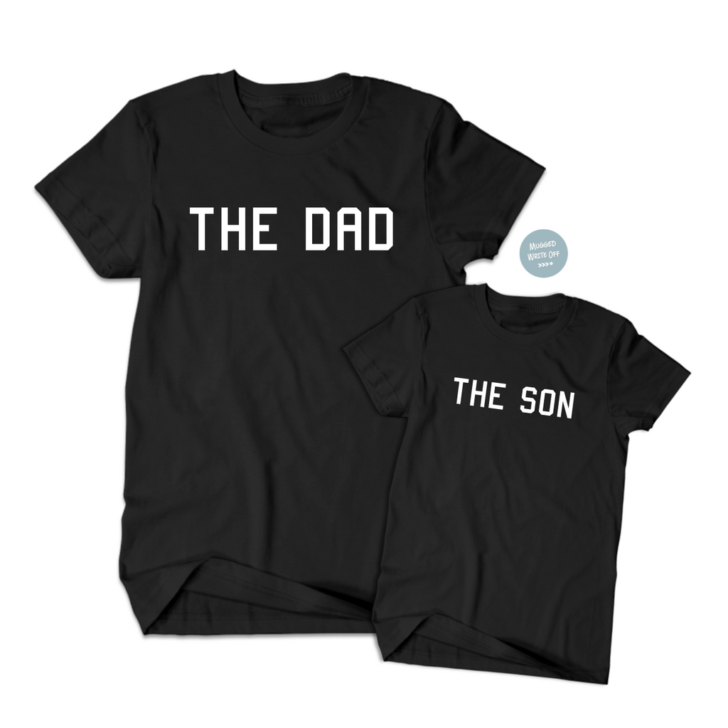 The Dad & The Son Matching T Shirts - Mugged Write Off