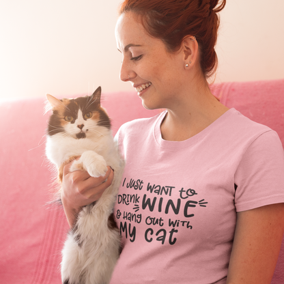 I just Want To Drink And Hang Out With My Cat Fashion T Shirt