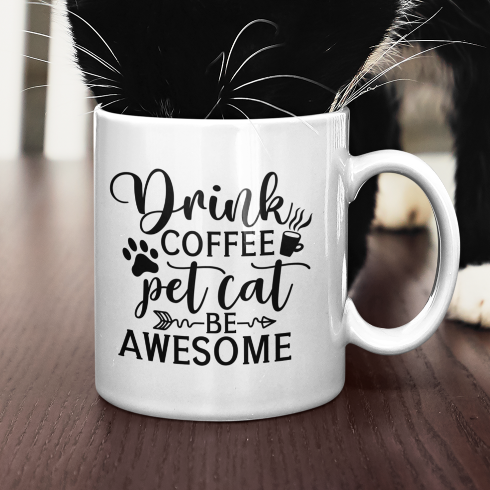 Drink Coffee, Pet Cat, Be Awesome Mug