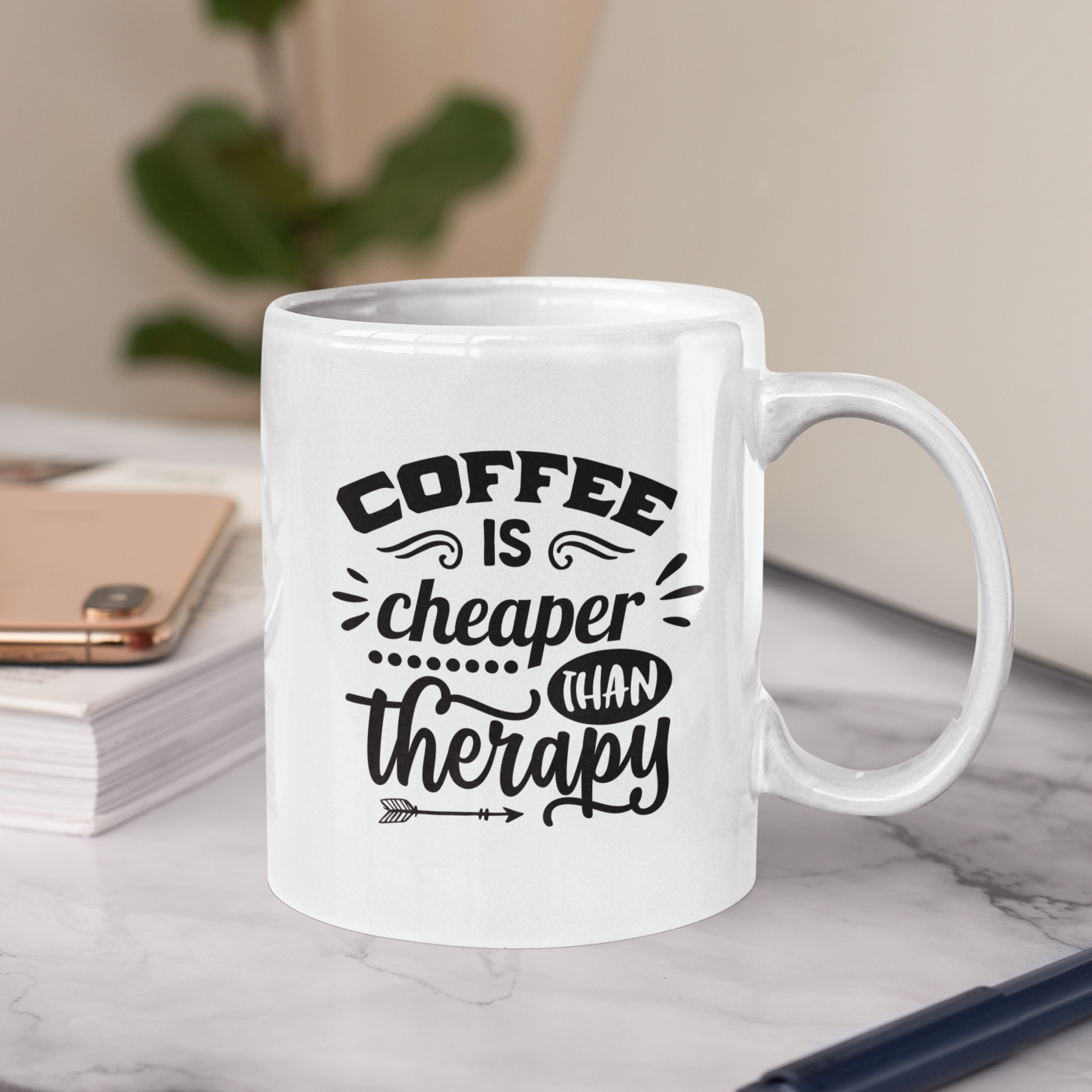 Coffee Is Cheaper Than Therapy Mug