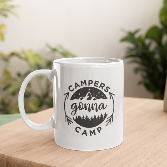 Campers Gonna Camp Mug
